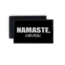 Copytec #34462 Namaste Mthrfckr Fun Hi Hello Greeting Patch 7.5 x 4.5 cm