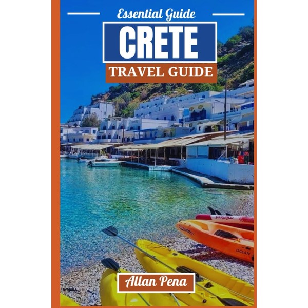 CRETE TRAVEL GUIDE: Discover Greece's Largest Island Beaches, History, and