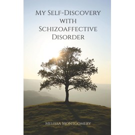 My Self-Discovery with Schizoaffective Disorder