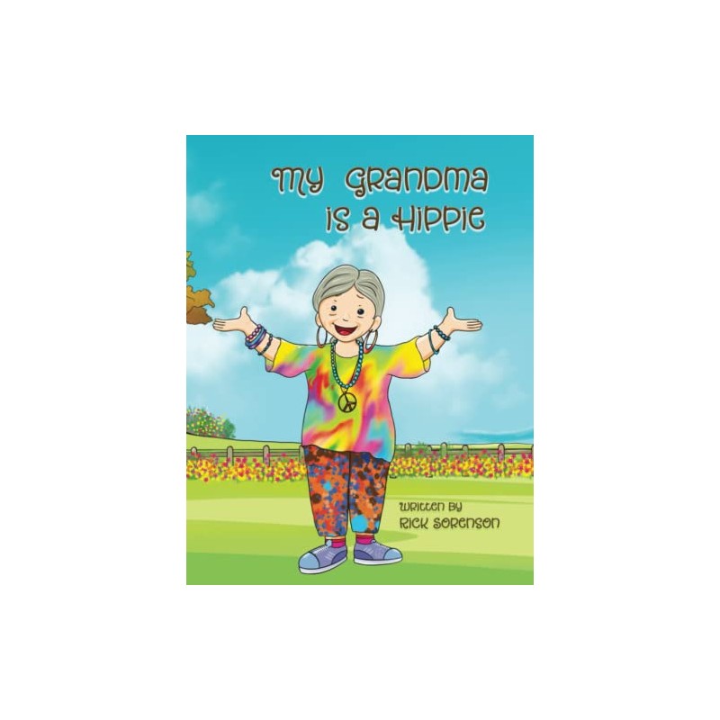 My Grandma Is A Hippie