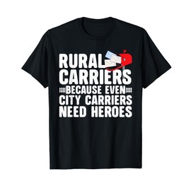 Funny Rural Carrier Art For Men Women Rural Mail Carrier T-Shirt