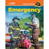 Emergency Care and Transportation of the Sick and Injured Essentials