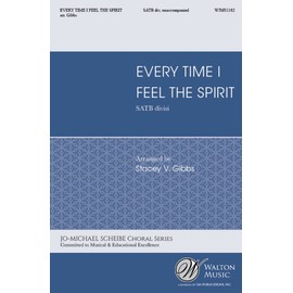 Every Time I Feel the Spirit-SATB div, Unaccompanied-CHORAL SCORE