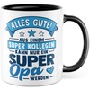 Glückwunsch Tasse Opa Kollege werdender Großvater Büro Kaffeetasse Elternzeit Geschenk