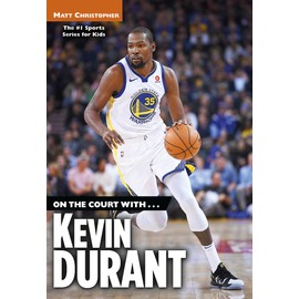 On the Court with...Kevin Durant