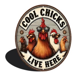 Cool Chicks Live Here" 8x8 Inch Aluminum Wall Art - Fun Farmhouse Decor, Perfect for Chicken Coop and Backyard - Weather-Resistant Metal Sign(2489)