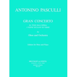 ウィットナー パスクッリ : ヴェルディの「シチリア島の夕べの祈り」の主題による大協奏曲 (オーボエ、ピアノ) ムジカ・ララ出版