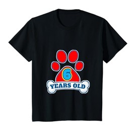 6 Year Old 6th Birthday Paw Themed Party Gift Boys Girls T-Shirt