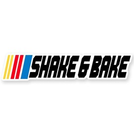 Large Shake and Bake Sticker (Talledega Racing Speed Vehicle Decals, Funny Vinyl for Cars, Trucks, Hot Rods and Laptops (2.5 x 12 inch)
