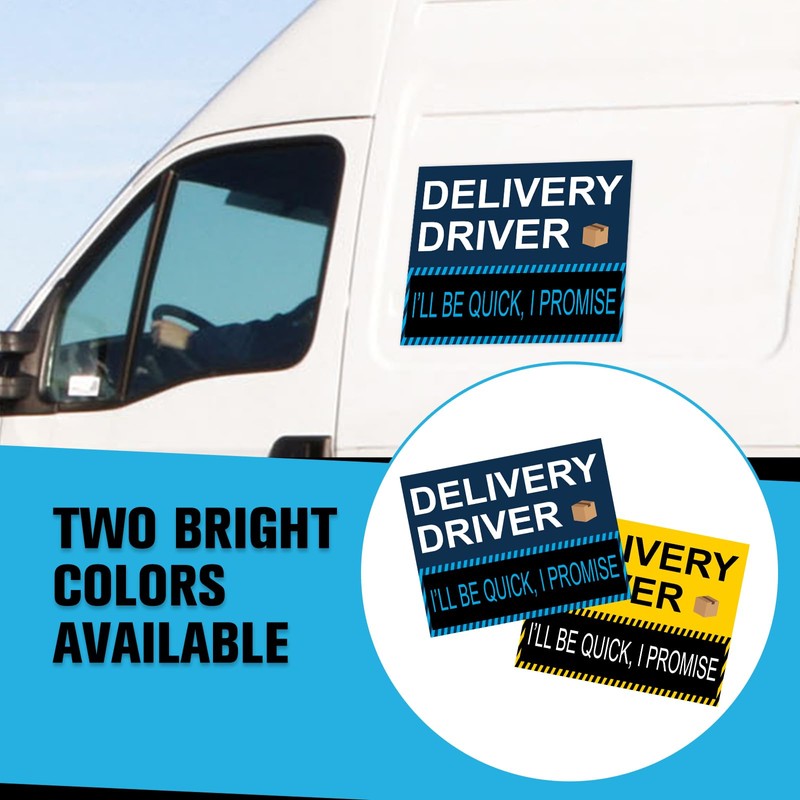 Dakchor Delivery Driver Car Magnets, I'll be Quick I Promise
