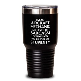 Funny Birthday Unique Gifts for Aircraft Mechanics, Unique Sarcasm Travel Mug, Gifts from Coworkers, Christmas Unique Gifts for Men and Women