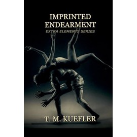 Imprinted Endearment: 22