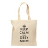 TOOLOUD Keep Calm and Obey Mom Grocery Tote Bag -