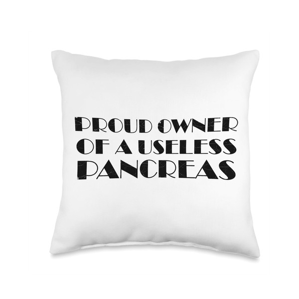 Proud Owner Of a Useless Pancreas Diabetes Support Women Men