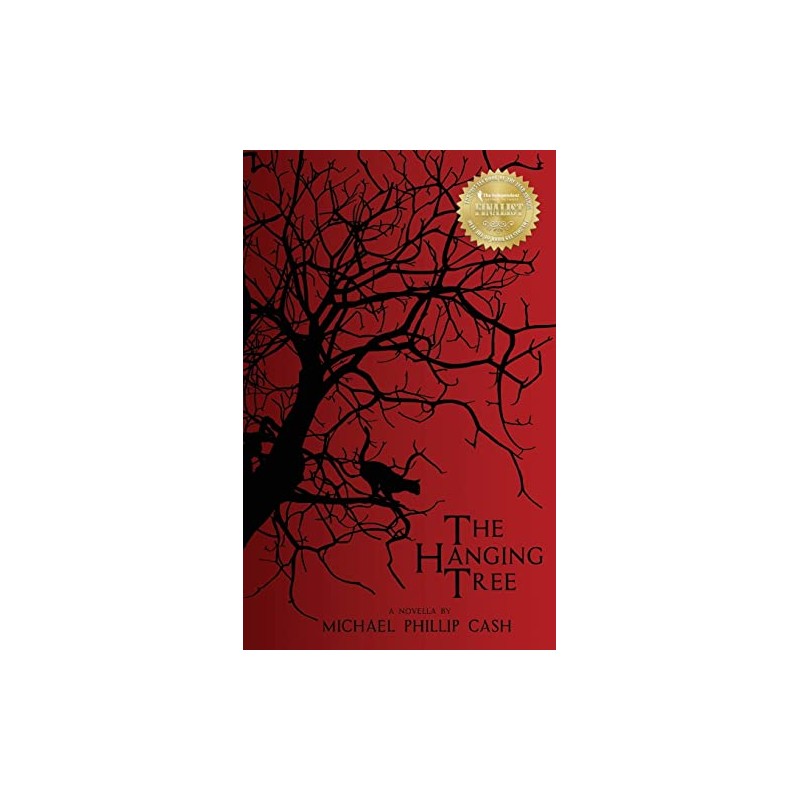 The Hanging Tree: A Novella