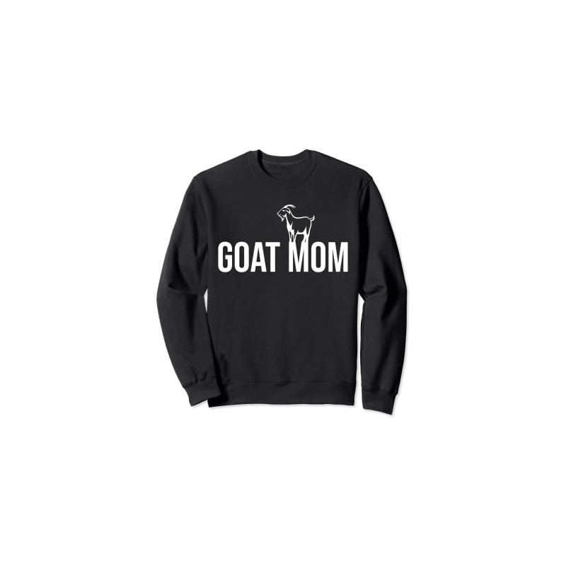 Goat Mom Mama Sweatshirt