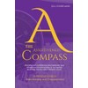 The Assertiveness Compass: A Personal Guide to Assertiveness and Empowerment