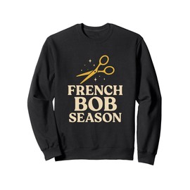 French Bob Haircut Style Aesthetic Hairdresser Sweatshirt