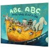 ABC, ABC, Arche Noah sticht in See: Ein lustiges gereimtes