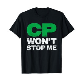 Cerebral Palsy CP Awareness Green Ribbon for Mens Women Kids T-Shirt