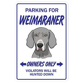 Weimaraner Aluminum Sign Dog pet Parking Aluminum Signs Vet Boarding | Indoor/Outdoor | 14" Tall