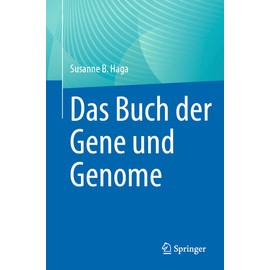 Das Buch der Gene und Genome