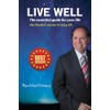 Live Well: The essential guide for your life