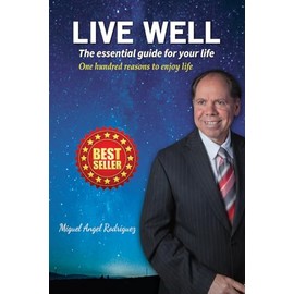 Live Well: The essential guide for your life