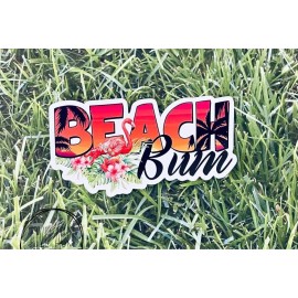 Handmade Beach Bum Sticker • Waterproof Sticker Decal • Car Decal • Laptop Sticker