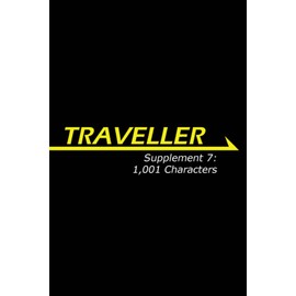 Traveller Supplement 7: 1,001 Characters (MGP3831)