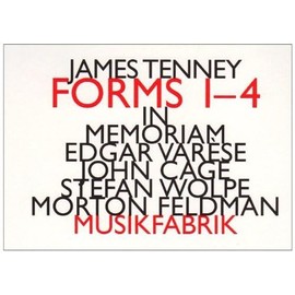 Forms 1-4:In Memoriam (Tenney/Varese/Cage/Wolpe/Musikfabrik)