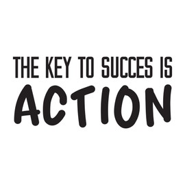 The Key to Success is Action Inspirational Positive Life Quote Vinyl Decal Wall Art Sticker Designs Vinyl Stickers for Home House Walls Rooms Windows Bedroom Decoration Size (12x12 inch)