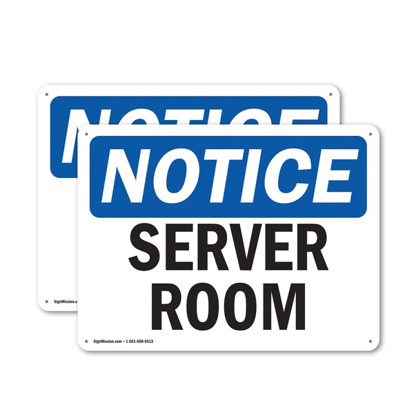 (2 Pack) Server Room OSHA Notice Sign 10 Inch X