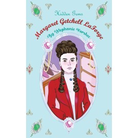 Hidden Gems: Margaret Getchell LaForge