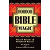 Hoodoo Bible Magic: Sacred Secrets of Scriptural Sorcery