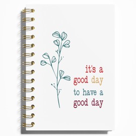 WFSM Inspirational Notebook - Its a Good Day to Have a Good Day Journal, Motivational Notebook, Positive Gifts Hardcover Spiral Notebook, Inspiring Quotes Journal for Women, 5.5x8.3 Inches