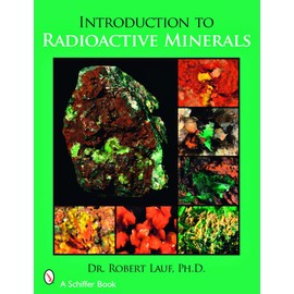 Introduction to Radioactive Minerals