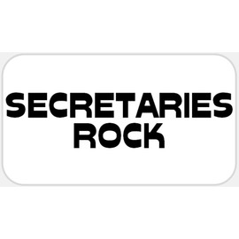 Secretaries Rock - 25 Stickers Pack 2.25 x 1.25 inches - Secretary