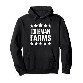 Coleman Farms Family Reunion Squad First Last Name Pullover Hoodie