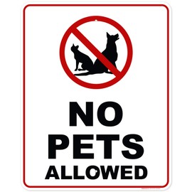 No Pets Allowed Sign, 24x30 Inches, Rust Free .063 Aluminum, Fade Resistant, Made in USA by My Sign Center