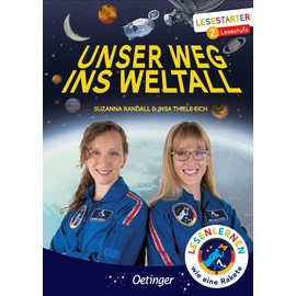 Unser Weg ins Weltall: Lesestarter. 2. Lesestufe