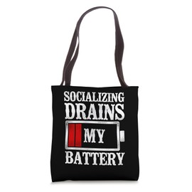Socializing Drains My Battery - Introvert Tote Bag