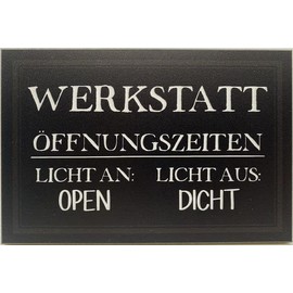 High Quality Wooden Sign 18 x 12 x 1 cm Workshop Opening Times: Light on Open Light Made of Dense DekoNo7