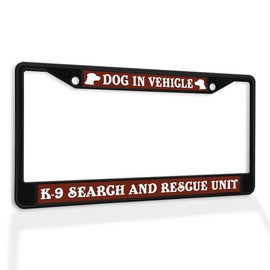 Metal Insert License Plate Frame Dog in Vehicle K-9 Search and Rescue Unit B Weatherproof Car Accessories Black 2 Holes Solid Insert