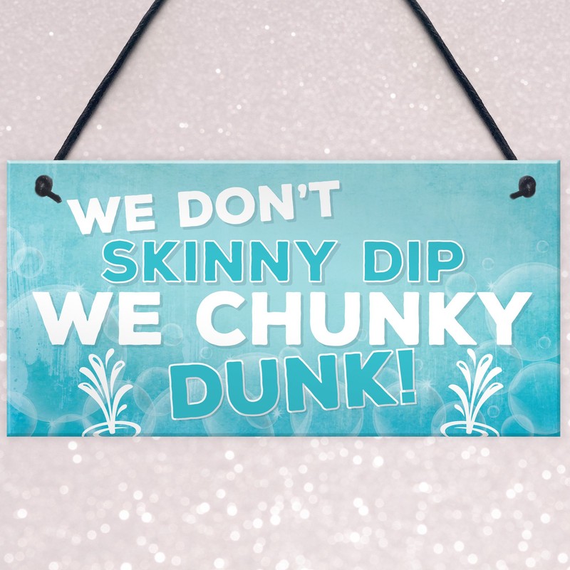 RED OCEAN We Don't Skinny Dip We Chunky Dunk Novelty