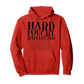 Hard Fought Hallelujah Christian Bible Verse Inspirational Pullover Hoodie