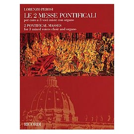 Perosi: Two Pontifical Masses