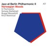 Jazz at Berlin Philharmonic II-Norwegian Woods