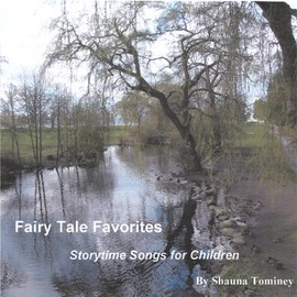 Fairy Tale Favorites: Storytime Songs