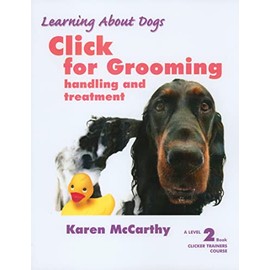 Click for Grooming: Handling and treatment